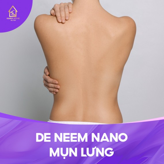 DE NEEM NANO MỤN LƯNG